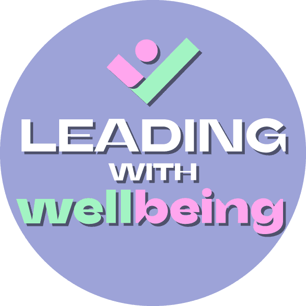 Leading with Wellbeing: A practical guide for Managers  logo