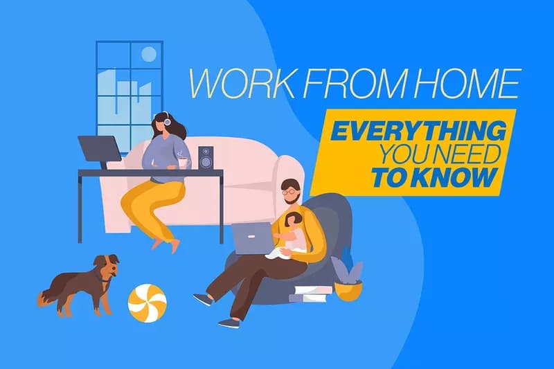 Work from Home: Everything you need to know cover
